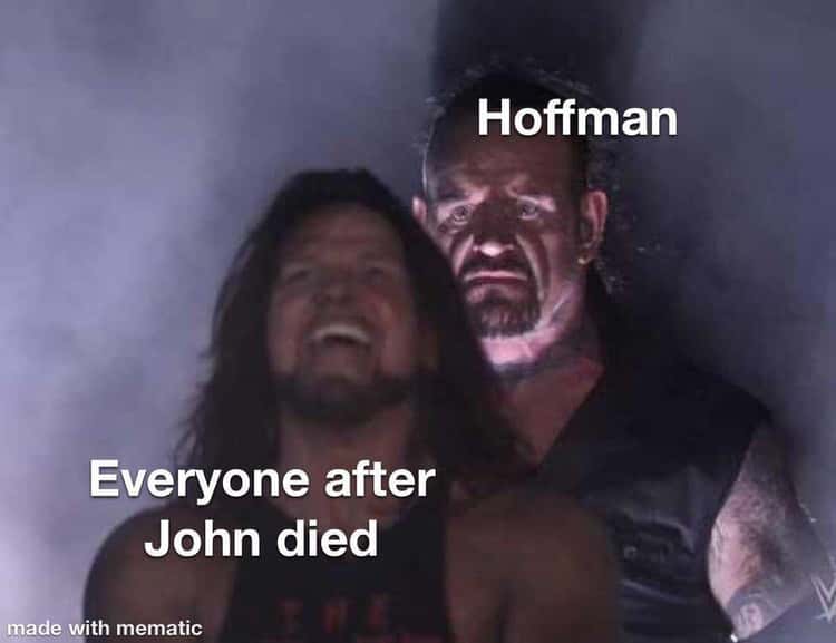 Saw Meme with Hoffman and John